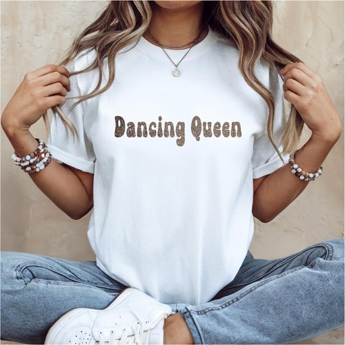 Dancing queen shirt - dancing,